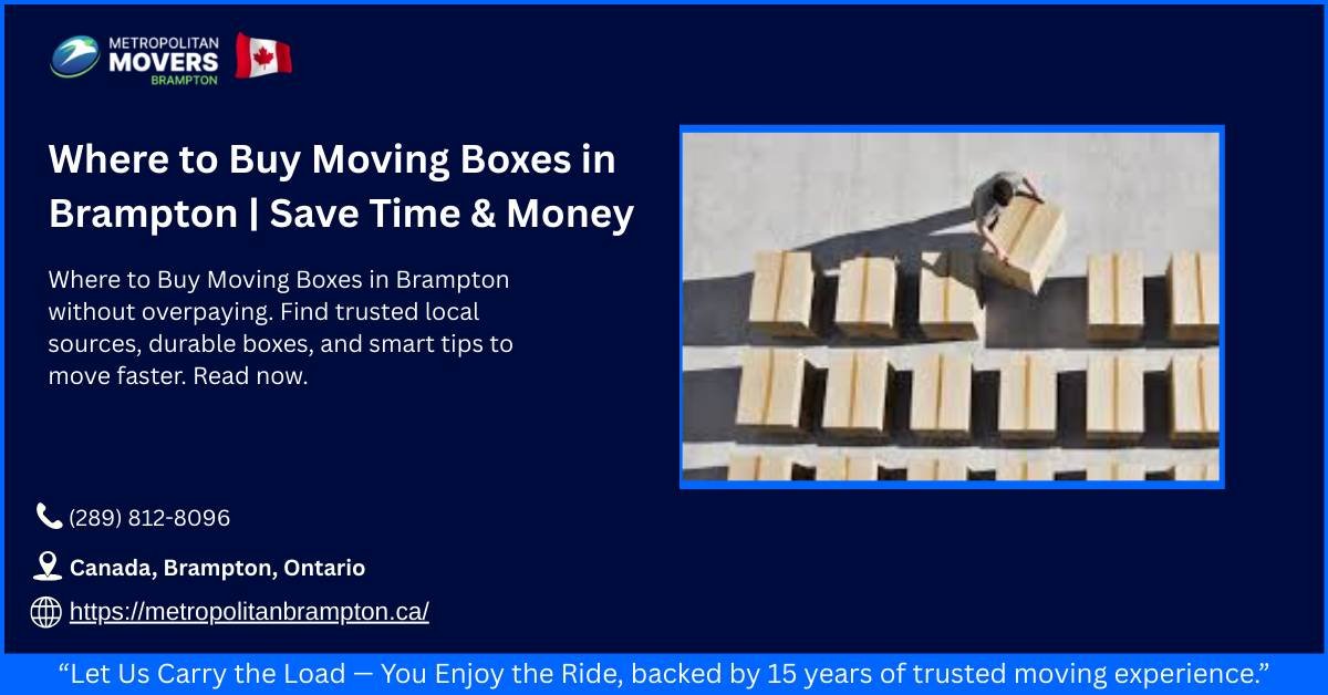 Where-to-Buy-Moving-Boxes-in-Brampton-Save-Time-Money
