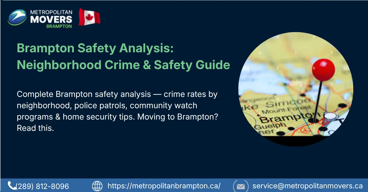 Brampton Safety Analysis: Understanding Crime Rates, Neighborhood Security, and Community Safety Across the City