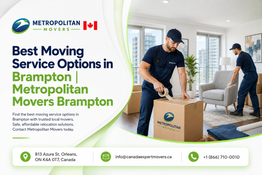 Best moving service options in Brampton